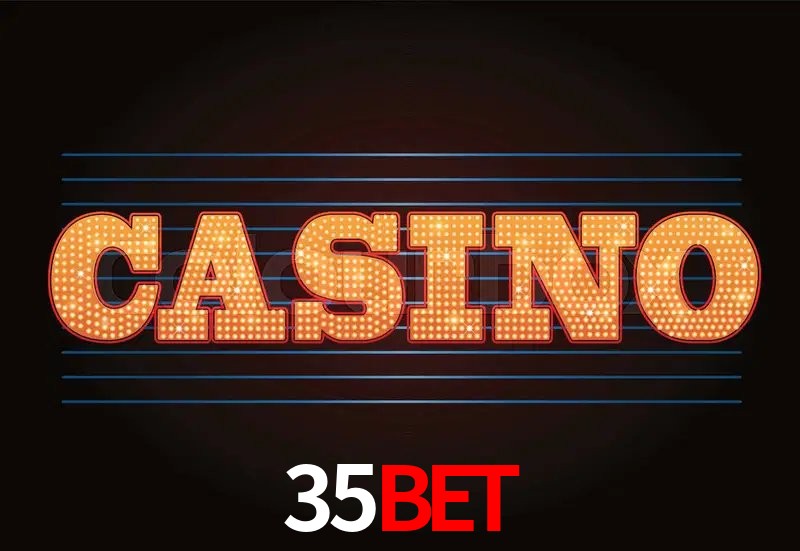 Casino Ao Vivo 35bet